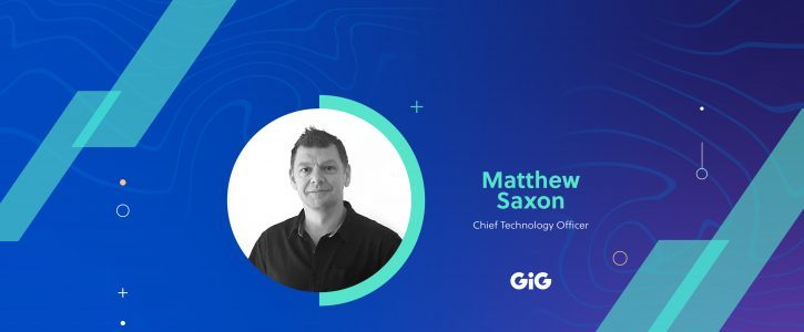 GiG further strengthens senior executive team, as Matt Saxon named CTO for Platform & Sportsbook
