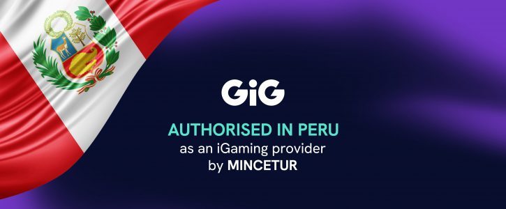 GiG grows regulated market footprint with new B2B supplier authorisation for Peru