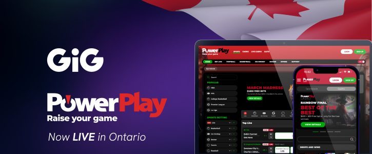 GiG Launches Fourth Partner into Ontario as PowerPlay Enhances Its Gaming Experience with GiG’s Formidable Combination of Proprietary Platform, Sportsbook and AI technology